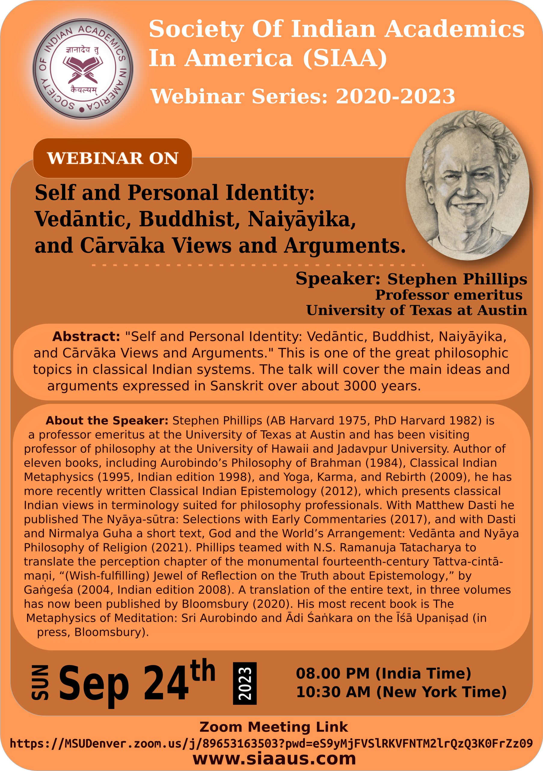 Poster 23rd July 2023 - Self and Personal Identity: Vedāntic, Buddhist, Naiyāyika, and Cārvāka View By Prof. Stephen Phillips